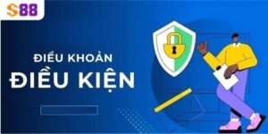 dieu khoan dieu kien s88vip